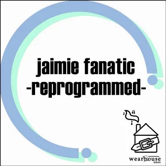 Reprogrammed by Jaimie Fanatic