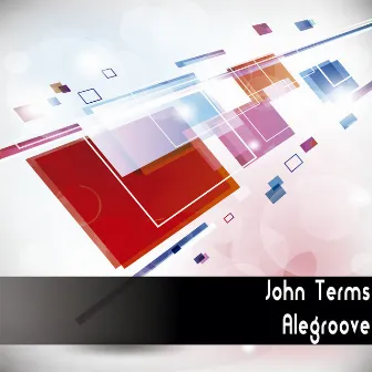 Alegroove by John Terms