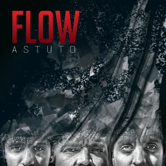 Flow Astuto by Flow Warriors