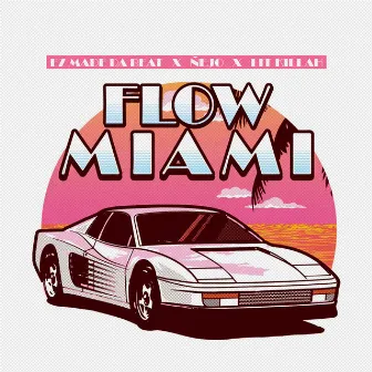 Flow Miami by EZ El Ezeta