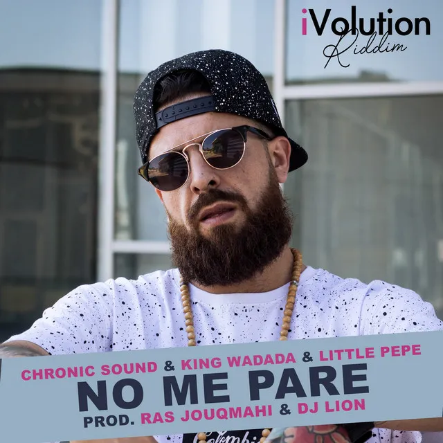 No Me Pare (Ivolution Riddim)