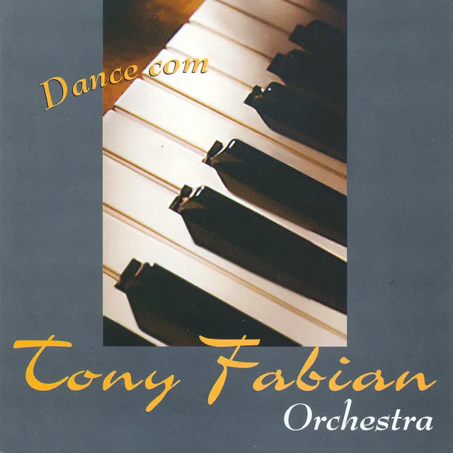 Dance Com Tony Fabian Orchestra