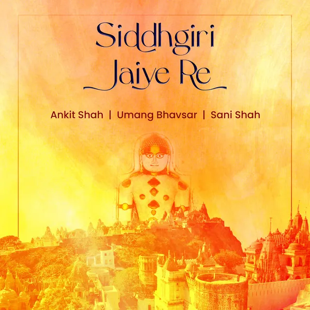 Siddhgiri Jaiye Re