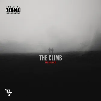 The Climb by The Blazin 7s