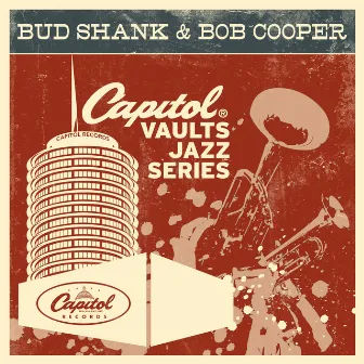 The Capitol Vaults Jazz Series by Bob Cooper