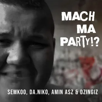 Mach Ma Party!? (Ottakringer Straße) by Amin ASZ