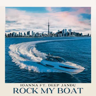 Rock My Boat by Ioanna