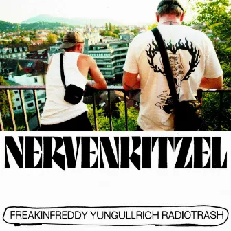 Nervenkitzel by RadioTrash.