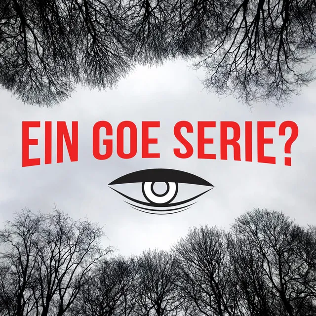 Ein goe serie?