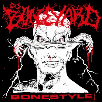 Bonestyle by DJ Boneyard