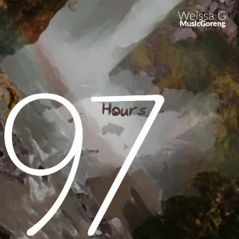 97 Hours by Weissa G