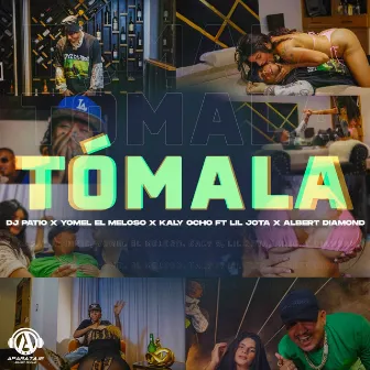 Tómala by DJ Patio