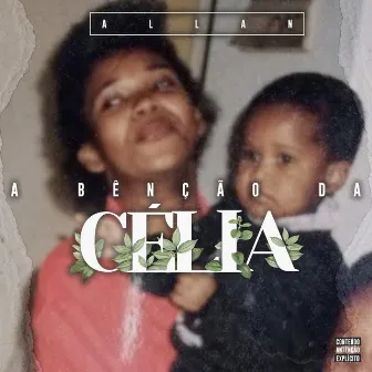 A Bênção da Célia by Allan