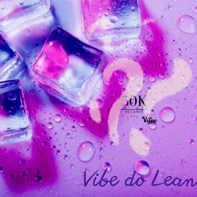 Vibe do Lean