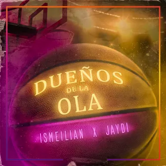 Dueños de la ola by Jaydi