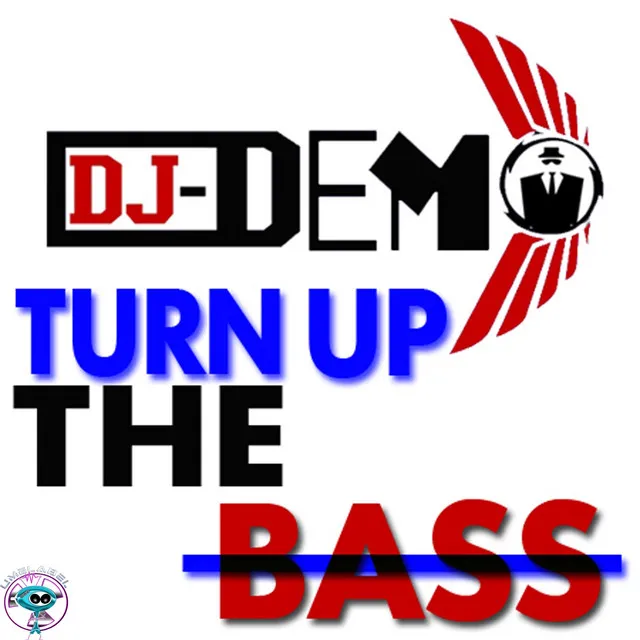 Turn Up the Bass