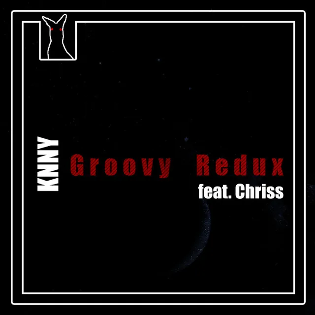 Groovy Redux (Instrumental Mix)