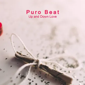 Up and Down Love by Puro Beat