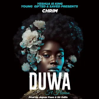 Duwa by C.H.R.I.M