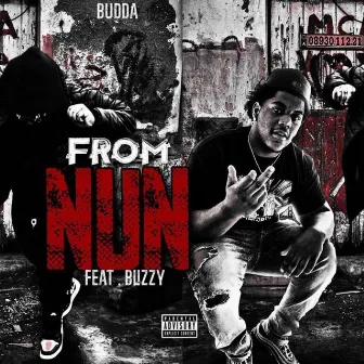 Came From Nun by Smokeshow Blizzy