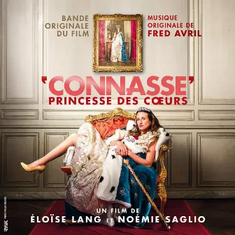 Connasse, princesse des coeurs (Bande originale du film) by Fred Avril