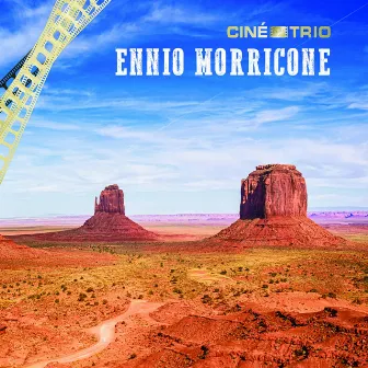 Ennio Morricone by Ciné-Trio