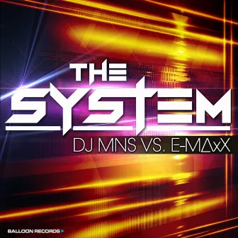 The System by Emaxx