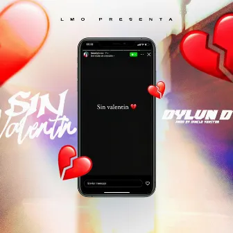 SIN VALENTÍN by Dylvn D