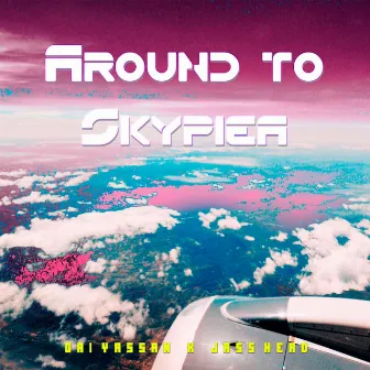 Around to Skypiea by Jass Head