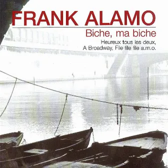 Biche, ma biche by Frank Alamo