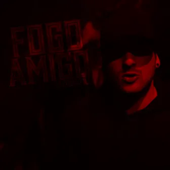 Fogo Amigo by FILL