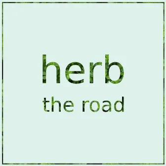 The Road by Herb