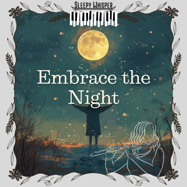 Embrace the Night