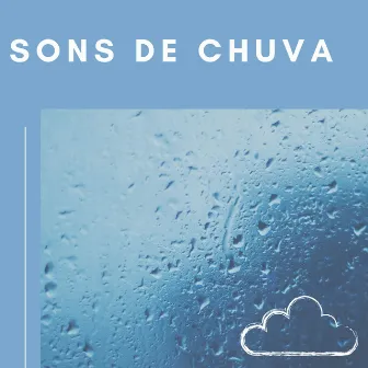 Sons De Chuva by Barulho Chuva