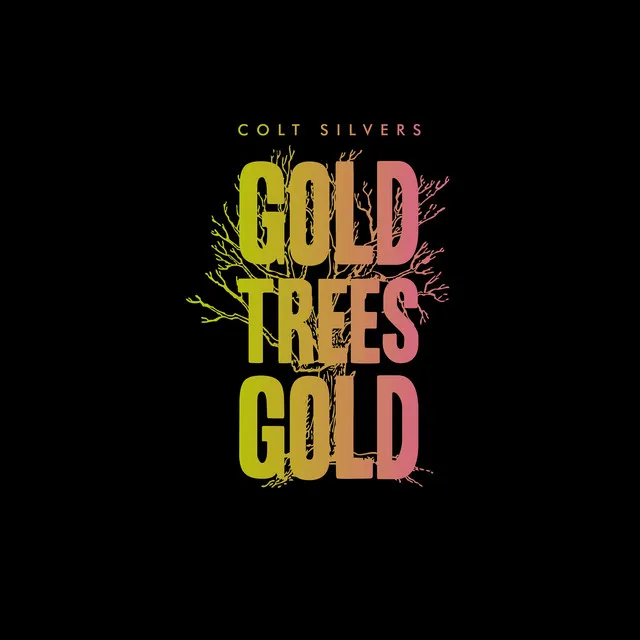 Gold Trees Gold - Capture Remix