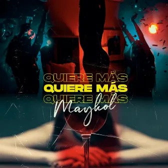 Quiere Más by Maykol Abreu