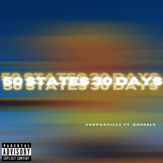 50 States 30 Days by CoopDaVille