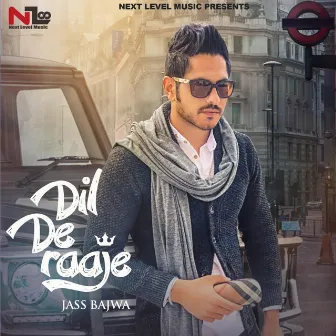 Dil De Raaje by Jass Bajwa