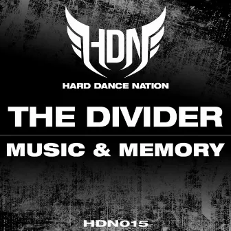 Music & Memory by The Divider