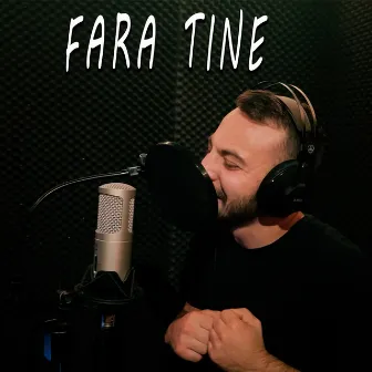 Fara tine by Tanu Music