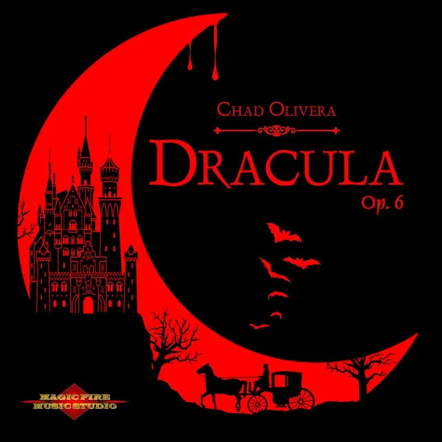 Dracula, Op. 6: Monster Forest; Dracula’s Entrance