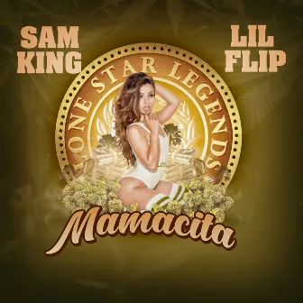 Mamacita Lone Star Legends by Sam King