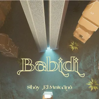 Babidi by Shoy