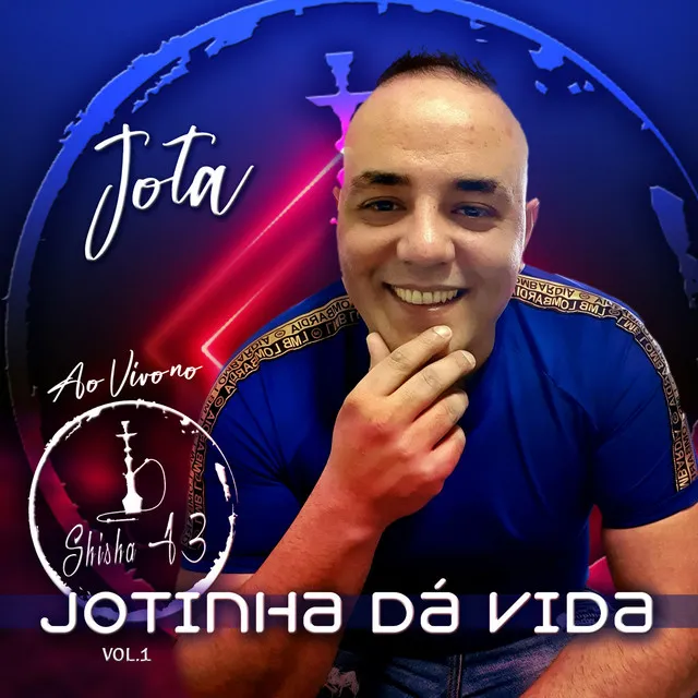 Jotinha Dá Vida, Vol. 1 (Ao Vivo no Shisha 13)