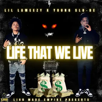 Life That we Live by Young Slo-Be