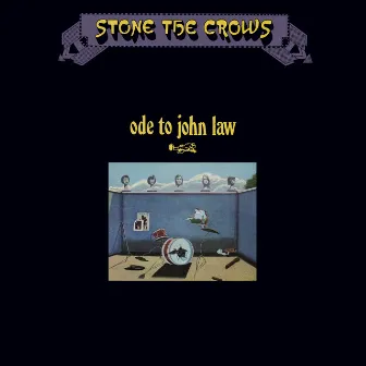 Ode To John Law by Stone The Crows