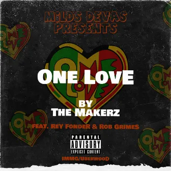 One Love by The Makerz