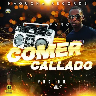 Comer Callado by Hagucha