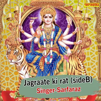 Jagraate Ki Rat Side B by Sarfaraz