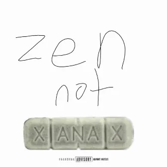 Zen not xan by Wholelottaxen